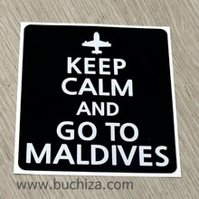 [화이트이미지 공통+바탕색상 선택]KEEP CALM AND GO TO MALDIVES 옵션에서 바탕색상을 선택하세요화이트이미지(글씨)는 공통입니다